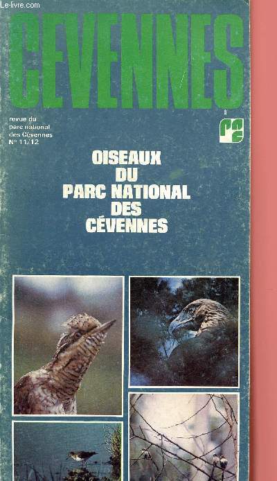 Cevennes n11/12 (revue du parc national des Cvennes) : Oiseaux du parc national des Cvennes