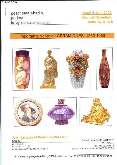 Catalogue de vente aux enchres : 6 Juin 2002 - Drouot Richelieu - Paris :Cramiques 1880-1950