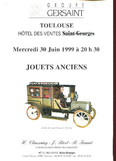 Catalogue de vente aux enchres : 30 juin 1999 - Htel des ventes Saint-Georges - Toulouse : jouets anciens