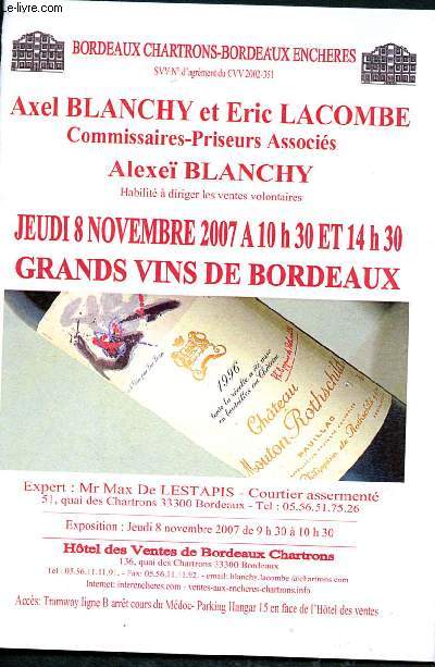 Catalogue de vente aux enchres : 8 novembre 2007 - Htel des ventes de Bordeaux Chartrons : grands vins de Bordeaux