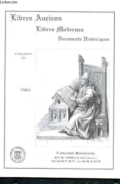 Catalogue n224 de la librairie Rossignol : livres anciens, modernes et de collection : varia