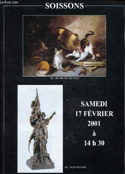 Catalogue de ventes aux enchres - 17 fvrier 2001 - Soissons : Htel des ventes du Lion Rouge - Soissons : meubles et objets d'at, tableaux et sculptures.