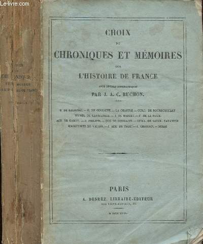 Choix de chroniques et mmoires sur l'histoire de France avec notices biographiques - XVIe sicles