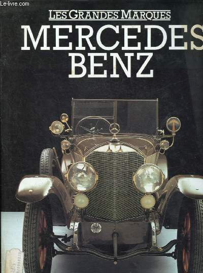 Les grandes marques Mercedez Benz