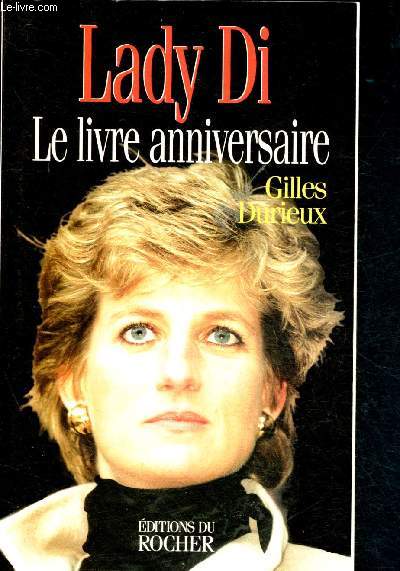 Lady Di : le livre anniversaire