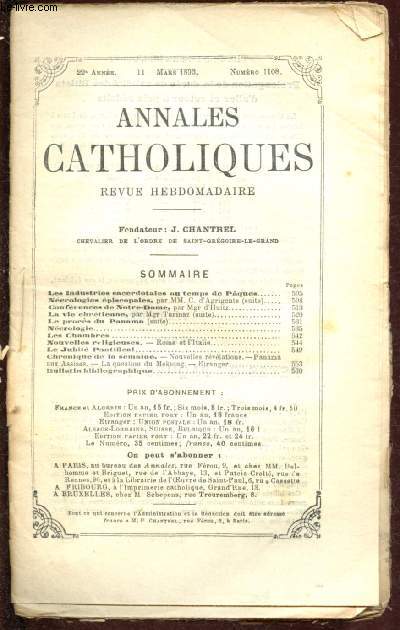 Annales catholiques - 22e anne - 11 mars 1893 n1108 : Les industries sacerdotales au temps de Pques - Ncrologies piscopales - Confrences de Notre-Dame, 1re confrence ; l'adoration