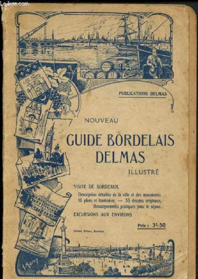 Nouveau guide bordelais Delmas illustr