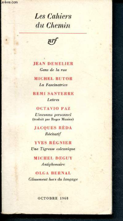 Les cahiers du chemin n4 - Octobre 1968 : Gens de la rue - La fascinatrice - Une tigresse volcanique -