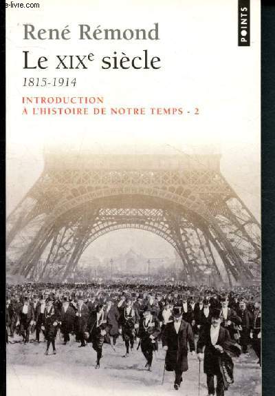 Introduction  l'histoire de notre temps - Tome II : Le XIX e iscle : 1815-1914