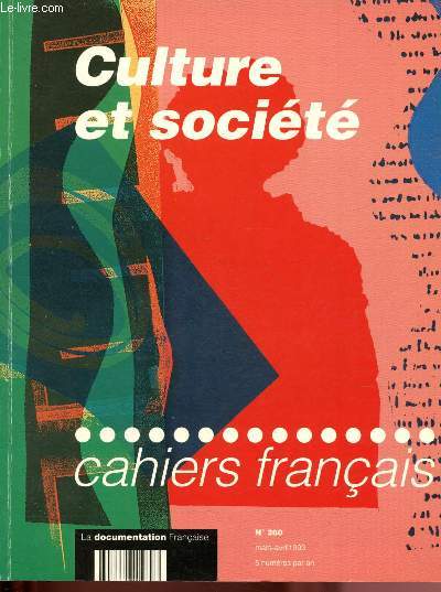 Culture et socit : Les cahiers franais n260 - Mars,Avril 1993 :