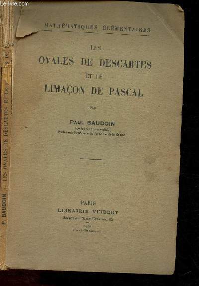 Les ovales de Descartes et le limaon de Pascal