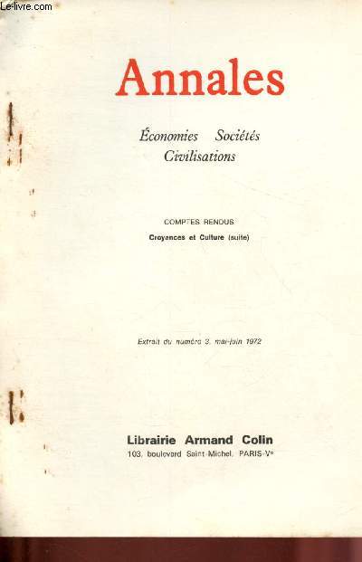 Annales - Economies - Socits - Civilisations - Extrait du numro 3, mai-juin 1972 : Compte rendus : Croyances et culture (Suite)