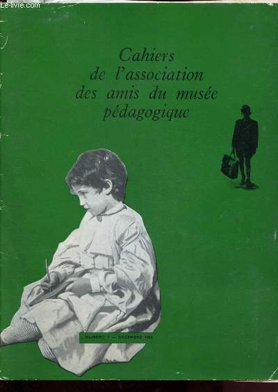 Cahiers de l'association des amis du muse pdagogique n3 - Dcembre 1956