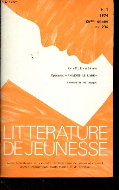 Littrature de jeunesse n236, t.1, 1974, 26e anne (Revue bimestrielle du 