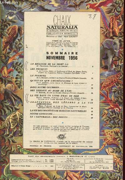 Chaix Naturalia - Novembre 1956 : La biologie de la mort (1), par M. Chadefaud - Le sphoques, par A. de Cayeux - Qu'est-ce que l'homopathie ?, par le Dr F. Jarricot - Des oiseaux au bord de l'eau, par P. Barruel - etc.