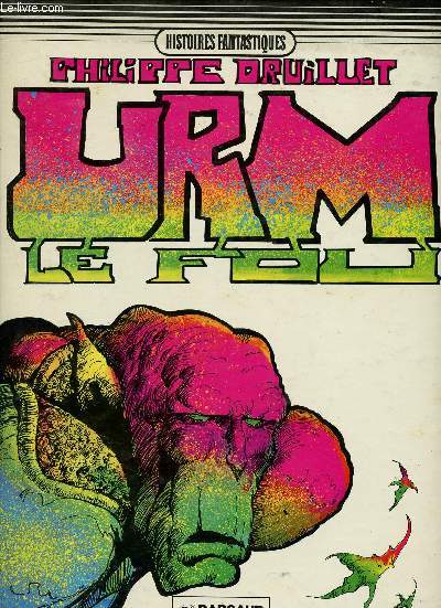 URM le fou - Volume II (Histoire fantastique)