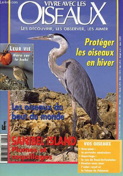 Vivre avec les Oiseaux n60 - octobre 6 novembre 2003 : Les Terres australes franaises - le grand cormoran - les oiseaux et le kaki - Sanibel ISland - la tourterelle des bois,etc.