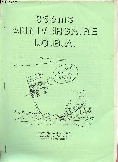 35 me anniversaire I.G.B.A. 21-22 septembre 1990 Universit de Bordeaux I. Annuaire des anciens