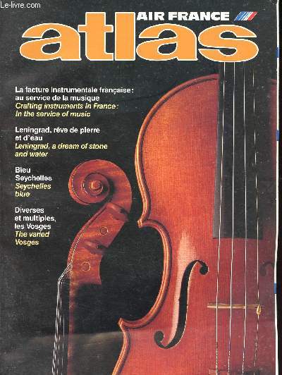 Atlas - Janvier 1989 : La facture instrumentale franaise, Leningrad, rve de pierre et d'eau.