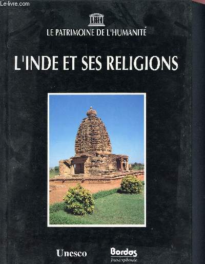 L'Inde et ses religions - Le patrimoine de l'humanit - Unesco - 10