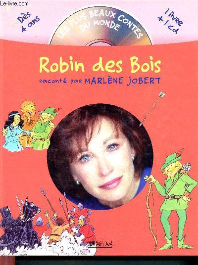 Robin des Bois racont par Marlne Jobert - ds 4ans - 1 livre et 1 CD