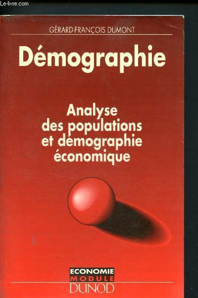 Dmographie : Analyse des populations et dmographie conomique- Collection economie module