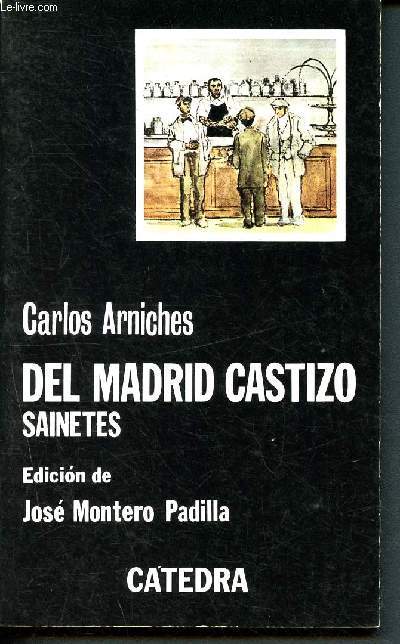Del Madrid Castizo - sainetes- 80