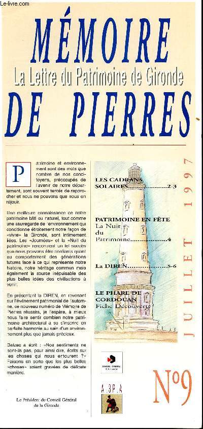 Mmoire de pierres - La lettre du Patrimoine de Gironde N9 juillet 1997 - les cadrans solaires, patrimoine en fte : la nuit du patrimoine, la Diren, le phare de Cordouan