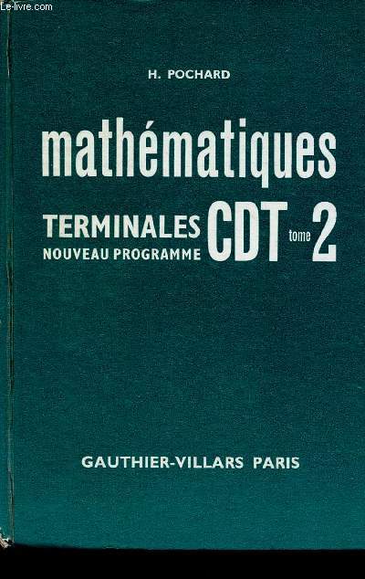 Mathmatiques - terminales CDT nouveau programme - tome 2