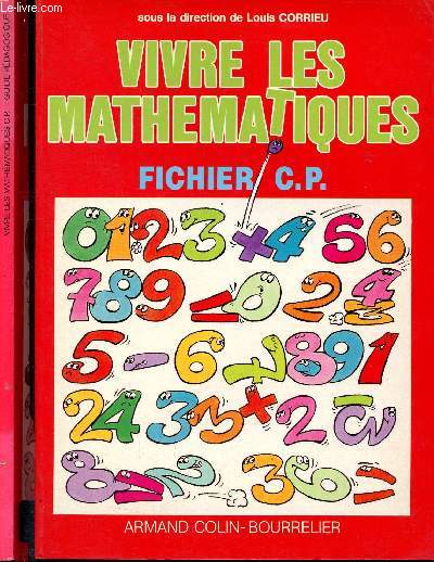 Vivre les mathmatiques, fichier CP + le guide pdagogique CP : 2 volumes