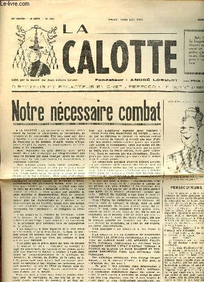 La calotte N101 Mai 1964 -33me anne - 5me srie - Contre toutes les tyrannies - Le journal de la prvention humaine - notre ncessaire combat - perscuteurs en herbe- la science contre les traditionnelles supercheries
