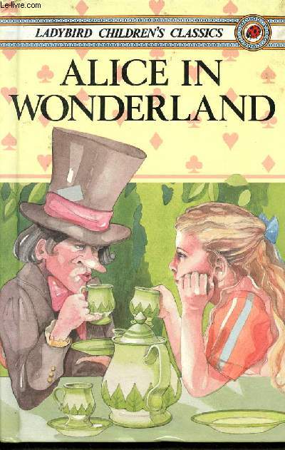 Alice in Wonderland - Ladybird children's classics