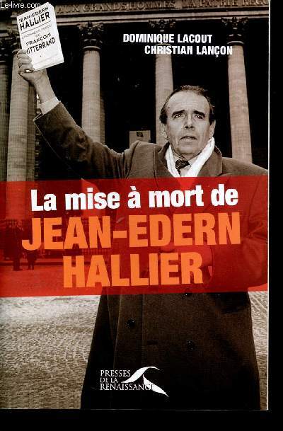 La mise  mort de Jean-Edern Hallier