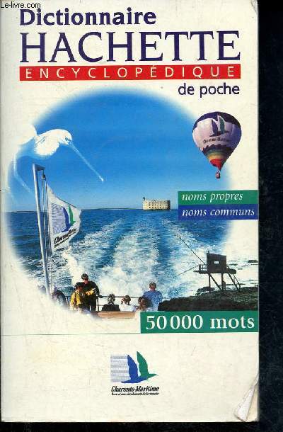 Dictionnaire - Hachette Encyclopdique de poche - noms propres et noms communs - 50000 mots