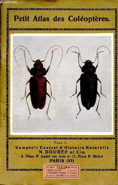 Petit atlas des coloptres - tome II - comptoir central d'histoire naturelle