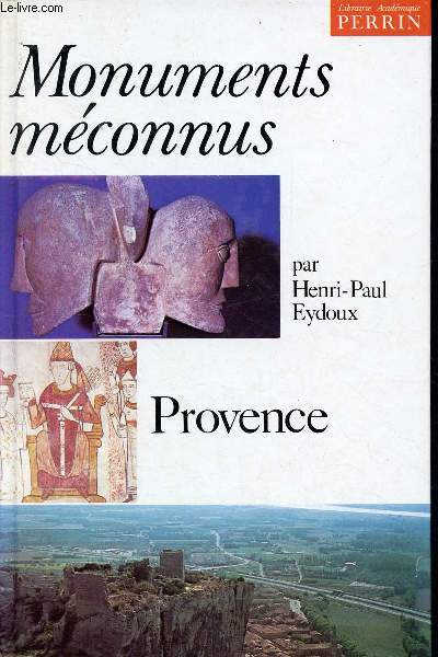 Monuments mconnus - provence