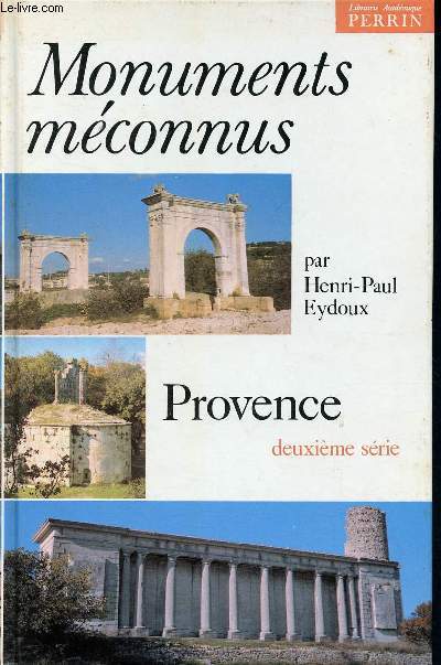Monuments mconnus provence - 2me srie