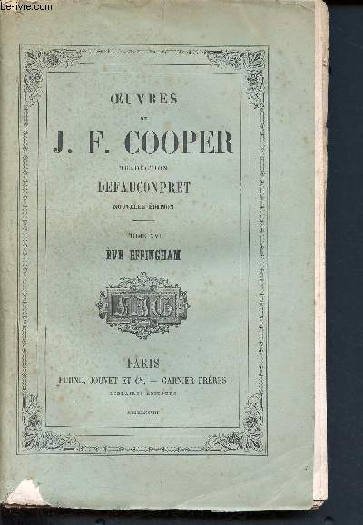 Oeuvres de J.F. Cooper - tome XVI eve effingham