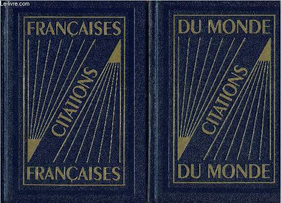 Citations franaises + citations du monde - Dans un coffret 2 - volumes - Collection les usuels
