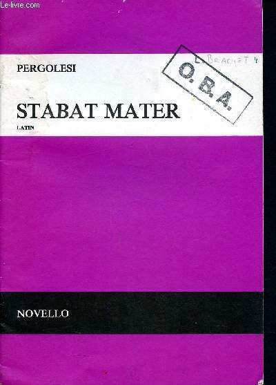Stabat mater - latin - for soprano and contralto soli, SA and orchestra