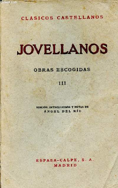 Jovellanos - obras escogidas III - clasicos castellanos N129