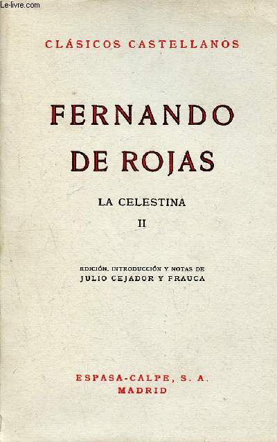 Fernando de rojas La celestina II - clasicos castellanos N23
