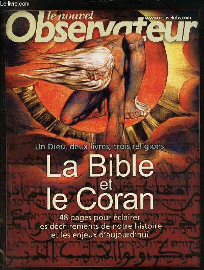 Le nouvel observateur -25 dcembre 2003 - 7 janvier 2004 - La bible et le coran :un dieu, deux livres, trois religions - 48 pages pour clairer les dchirements de notre histoire et les enjeux d'aujourd'hui