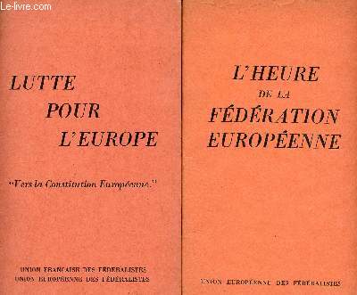 Lot - 2 volumes :L'heure de la fdration europenne - Brochure N1 - dcembre 1951 + Lutte pour l'europe, vers la constitution europenne - Brochure N2 dcembre 1952