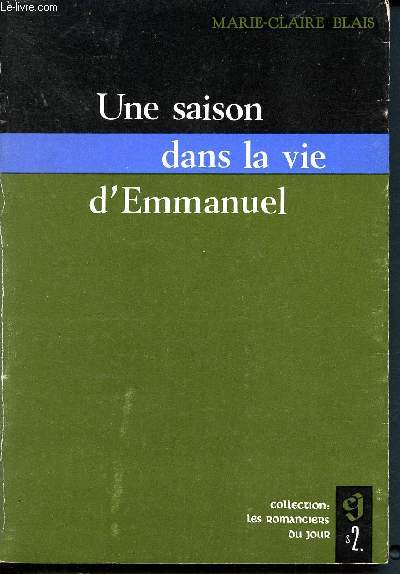 Une saison dans la vie d'Emmanuel - roman- 4me dition- collection les romanciers du jour -R16
