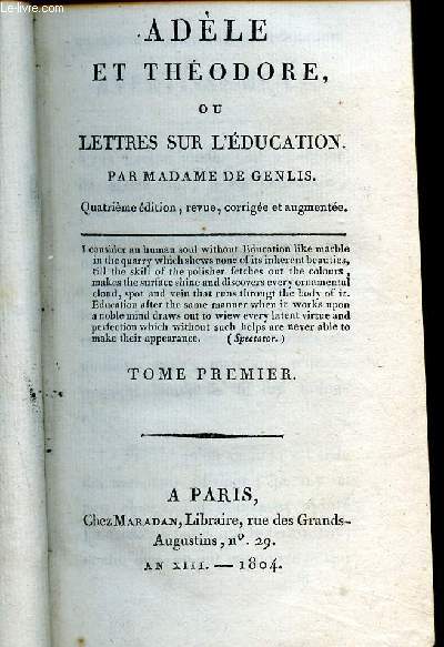 Adle et Thodore ou lettres sur l'ducation- tome premier - 4me dition