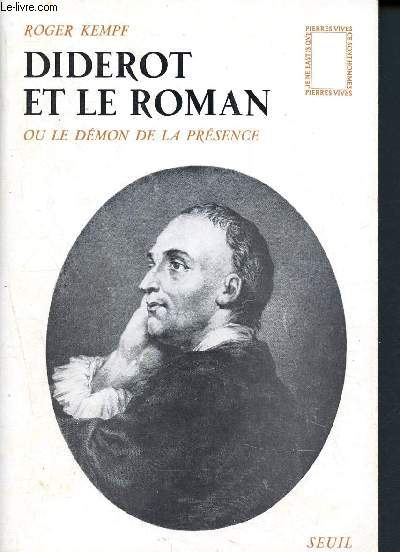 Diderot et le roman ou le dmon de la prsence