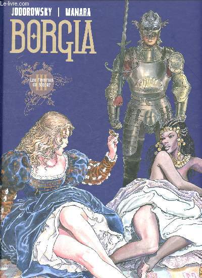 Borgia - tome III - Les flammes du bcher