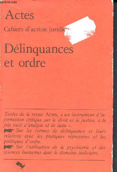 Actes, cahiers d'action juridique - Delinquances et ordre - Petite Collection Maspero n213