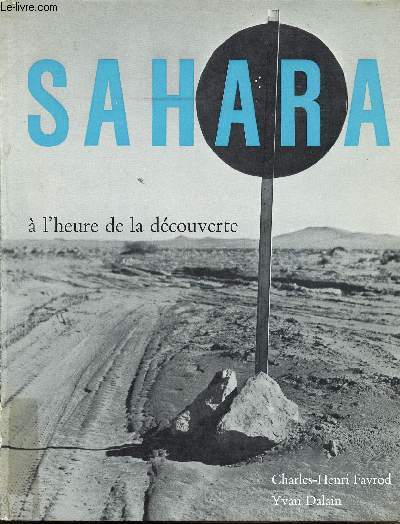 Sahara  l'heure de la dcouverte